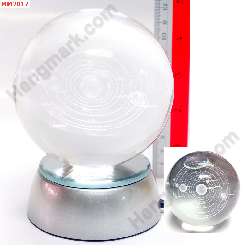 MM2017 ลูกแก้วใส มีลายระบบสุริยะ พร้อมฐานมีไฟ ราคา 1000 บาท http://ww2.hengmark.com/view_product/MM2017.htm